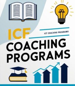 ICF CERTIFICATION PROGRAMS