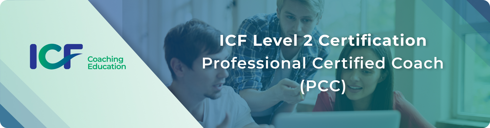 ICF Level 2 Certification Professional Certified Coach (PCC)